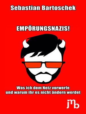 cover image of Empörungsnazis!